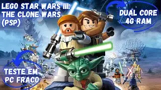 Lego Star Wars III: The Clone Wars (PSP) teste em Pc fraco sem placa de video - celeron 847 4gb