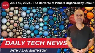 JULY 15, 2024 - Daily Technology News with Alan Smithson