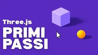 SCENA BASE e PRIMO RENDER di un cubo che gira (GUIDA DEFINITIVA di THREE.JS)