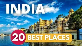 20 Amazing Places To Visit In India - Travel Video