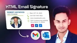Professional HTML Email Signature for Gmail and Outlook | Step by Step Tutorial
