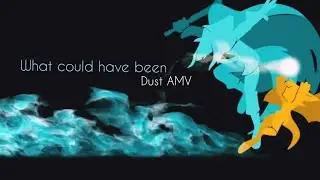 Dust: An Elysian Tail - What Could Have Been (Short AMV)