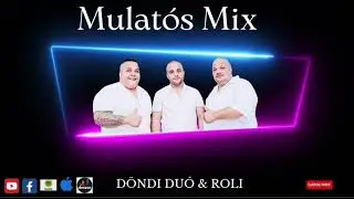 Döndi Duó 2023 - Mulatós Mix (Kamionos Királyoknak)