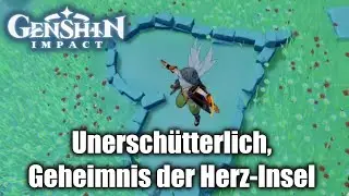 GENSHIN IMPACT ☄️: Unerschütterlich, das Geheimnis der Herz-Insel 💖 [No Commentary/Deutsch/German]