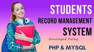 Student Record System Using PHP and MySQL V2.0 Last Updated Feb 2024 | PHPGurukul