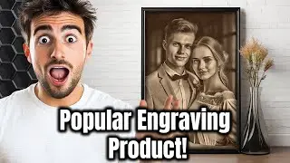 Laser Engraving Made Easy: Create a Popular Wood Art Product
