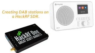 Creating DAB stations on a HackRF SDR.