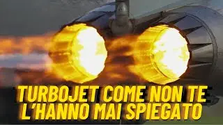 Il vero funzionamento dei motori a getto: un approfondimento su Turbojet e Turbofan