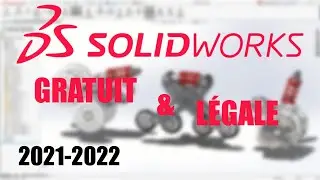 HOW TO OBTAIN SOLIDWORKS 2021 2022 FOR FREE & LEGALLY ?!