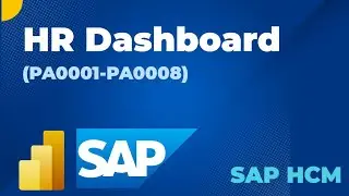 HR Analytics Dashboard in Power BI | SAP PA0001 - PA0008 Table Data Integration | SAP HCM