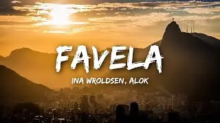 Alok - Favela (ft. Ina Wroldsen)