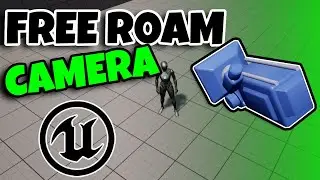 Free Roam Camera | Unreal Engine 5 Tutorial
