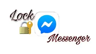 How to Lock Messenger on iPhone | Face ID / Passcode / App Lock