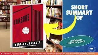 Summary of Erasure by Percival Everett | Book Summaries | One Minute Summary