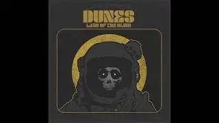 DUNES - Land Of The Blind [FULL ALBUM] 2025