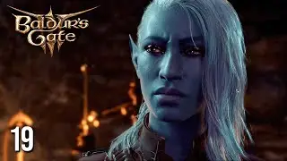 But I don't WANT to talk to Ketheric, I want to break and steal things! || Baldur's Gate 3 #19