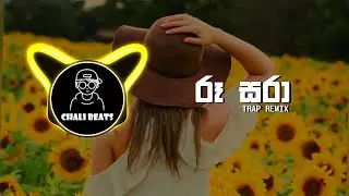 ROO SARA TRAP MIX / Bathiya N Santhush / CHALI BEATS