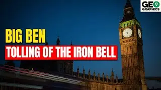 Big Ben: The Tolling of the Iron Bell