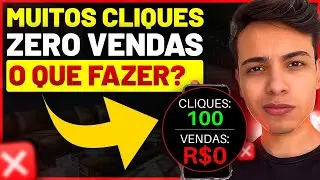 MUITOS CLIQUES E POUCAS OU NENHUMA VENDA | RESOLVIDO (Dinheiro online)