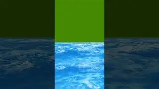 SEA , OCEAN green screen🌊 