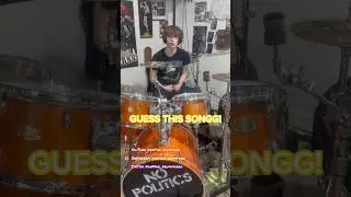 GUESS THIS SONG FROM THE DRUMS!!