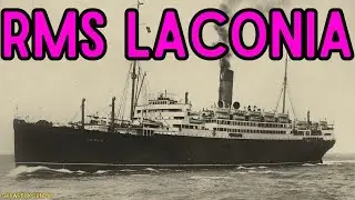 The Torpedoing of RMS Laconia (1921)