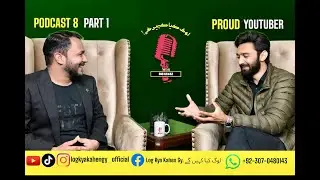 A Story Behind Tayyab Wahand's Success | A Proud Pakistani | Podcast 8 Part 1 | Rub Nawaz