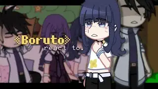 || «Boruto» react to... || (1/1) || timeskip cha 81(?)  || Kawaki, Sumire, Himawari || KawaSumi