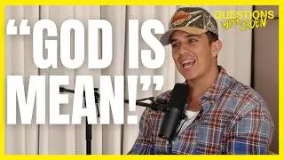 Is God Mean? | Questions with Caden