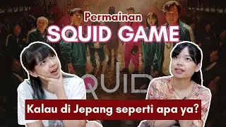 JAPANESE VERSION OF SQUID GAME?!
