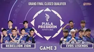 RBL vs EVOS Game 3 | Rebellion Zion vs EVOS Legends Piala Presiden 2022 MLBB
