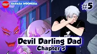 Ayah Dari Neraka Chapter 5 Bahasa Indonesia