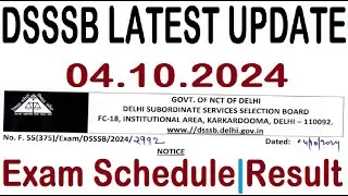 DSSSB LATEST UPDATE 2024 || DSSSB EXAM SCHEDULE & RESULT NOTICE 2024 | TEACHERS & OTHER RECRUITMENT