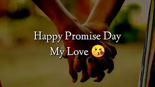 Promise Day Status 2021 || Happy Promise Day Shayari Status || Promise Day Status || Promise Day 21