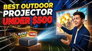 TOP 5 Best Outdoor Projector Under $500