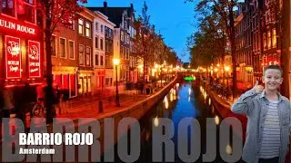 BARRIO ROJO - Amsterdam en 4k