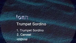 Ioan – Trumpet Sordino
