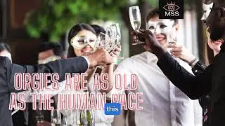 Orgies are as Old as the Human Race