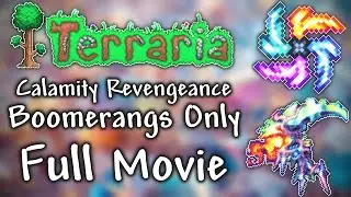 Can you finish Terraria Calamity Mod while using Boomerangs Only?
