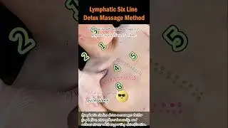 Lymphatic Six Line Detox Massage Method