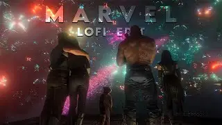 Marvel Lofi Edit || Marvel Beautiful Scenes