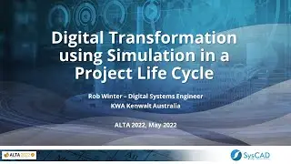 Digital Transformation using Simulation in a Project Life Cycle