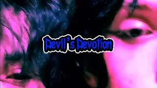 The Emotica’s - Devil’s Devotion (Lyrics)
