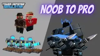 Tower Defense Simulator | Noob to Pro | Part 10
