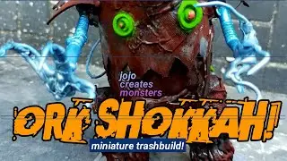 ORK SHOKKAH! (JOJO CREATES MONSTERS MINI JUNK ART)