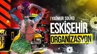Yağmur sound Eskişehir part 2