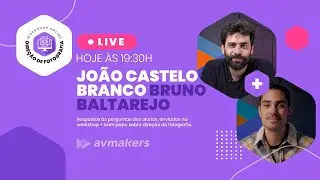Live com João Castelo Branco e Bruno Baltarejo - Direção de Fotografia