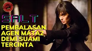 Pembalasan Dendam Sang Agen Mata-mata. Alur cerita film Salt