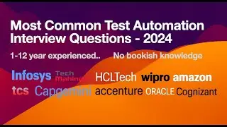 15 Most important automation Interview questions asked in Infosys|TCS|Amazon|accenture|EPAM|Hexaware