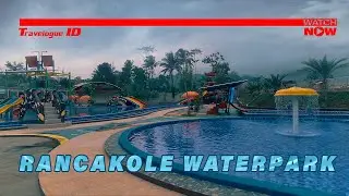 Rancakole Waterpark | Tempat Wisata Baru Di Bandung